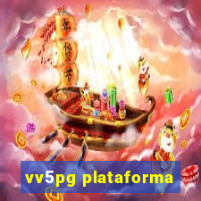 vv5pg plataforma